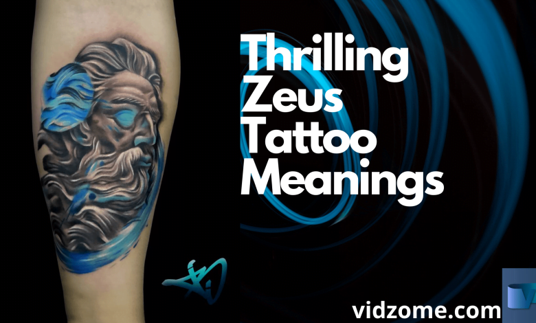 Zeus Tattoo Meanings