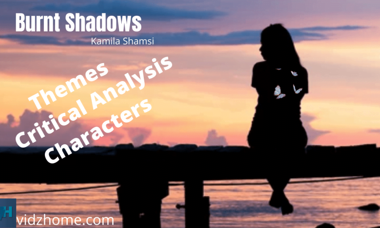 Burnt Shadows by Kamila Shamsi