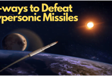 Photo of How to Defeat Hypersonic Missiles? (4 Basic Ways)