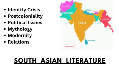 Photo of South Asian Literature, Its Major Themes and Trends