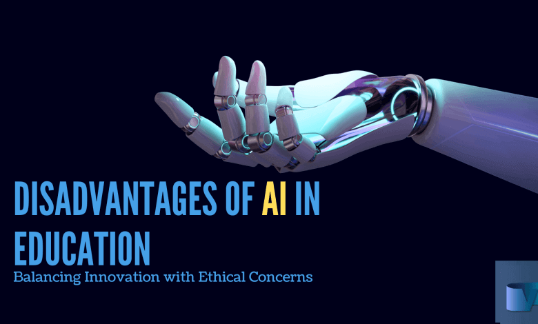 Disadvantages of AI in Education