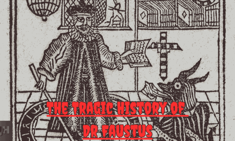 The Tragic History of Dr Faustus summary